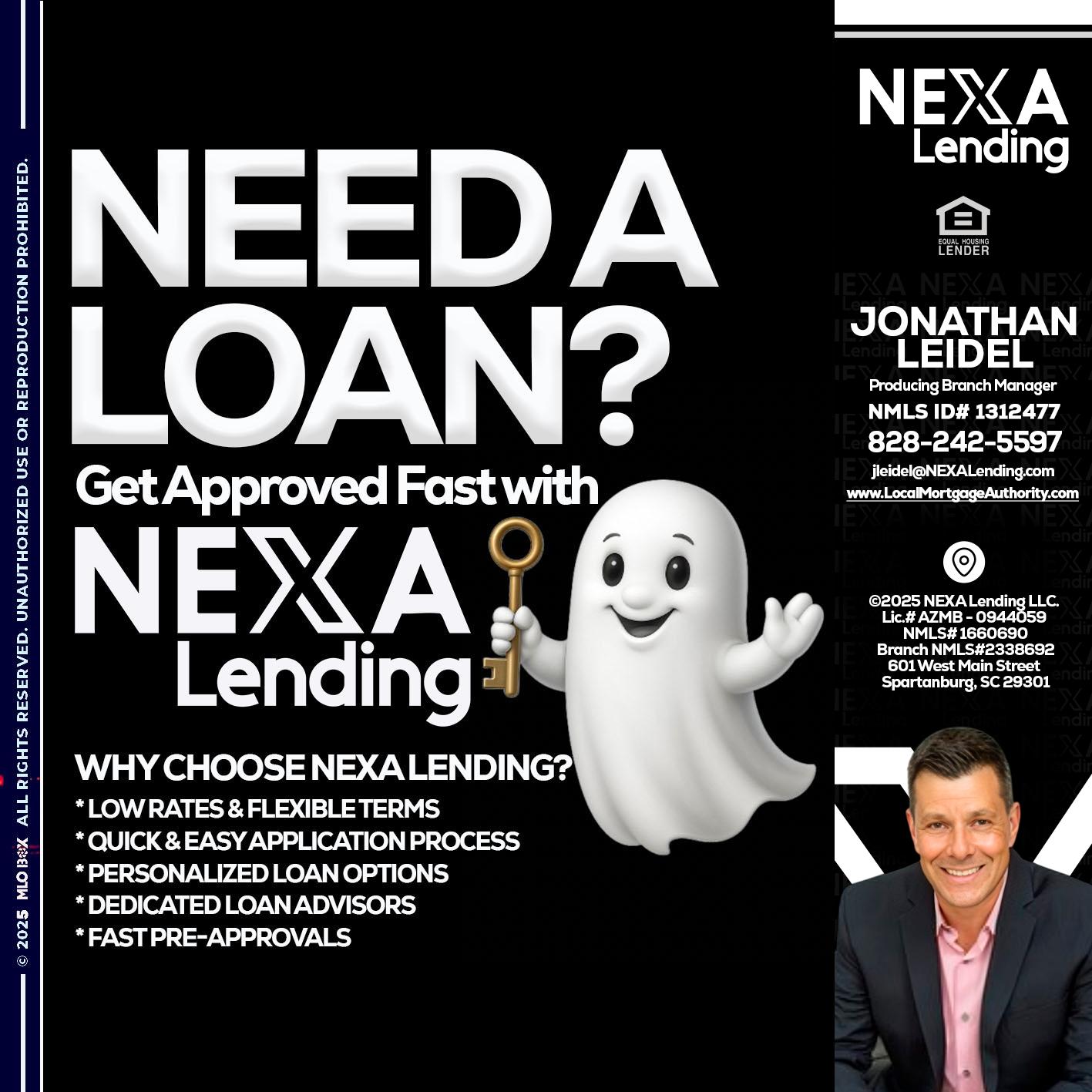 NEED A LOAN? - Jonathan Leidel -Producing Branch Manager