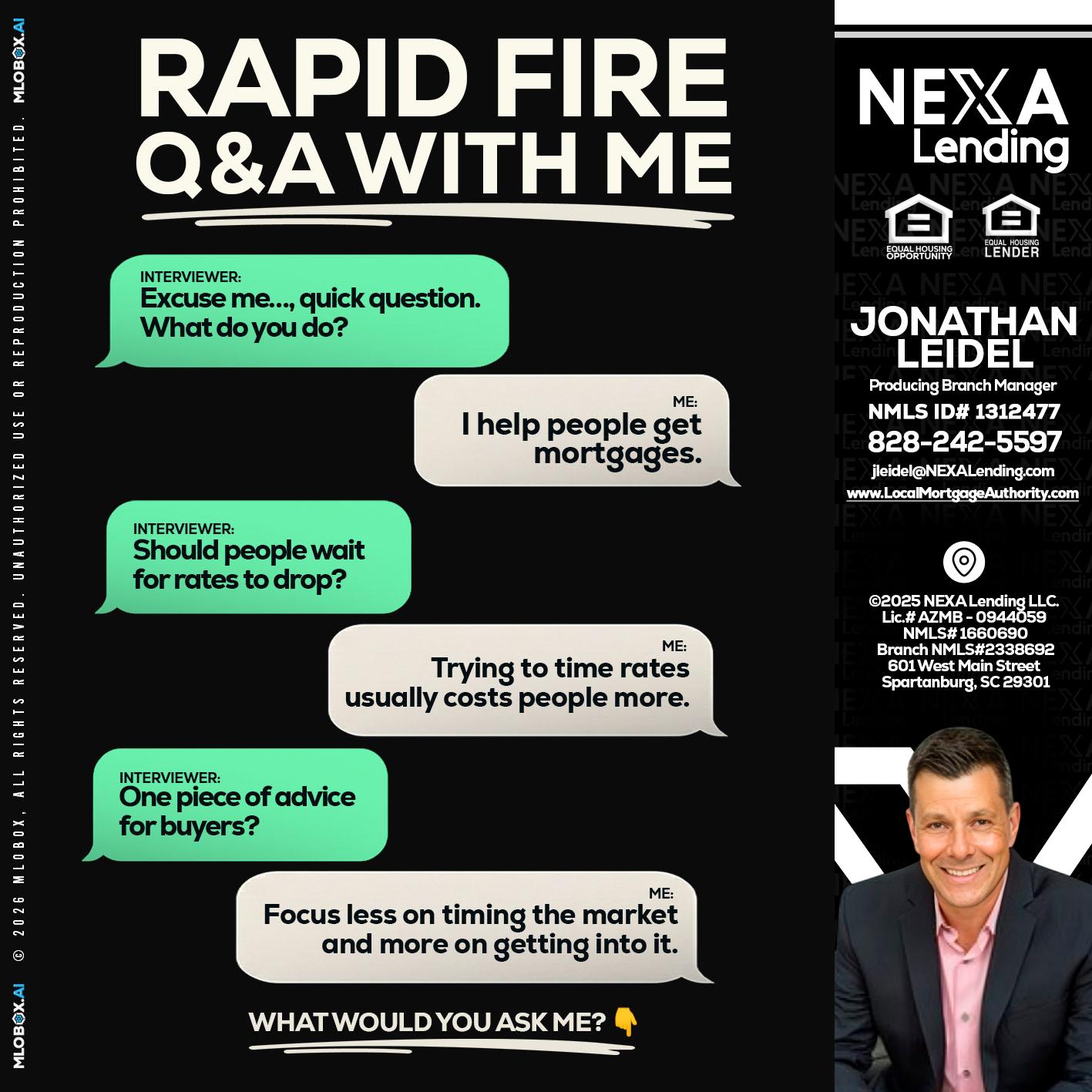 RAPID FIRE Q&A - Jonathan Leidel -Producing Branch Manager