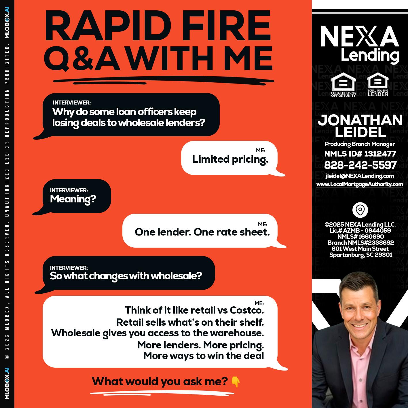 Q&A - Jonathan Leidel -Producing Branch Manager