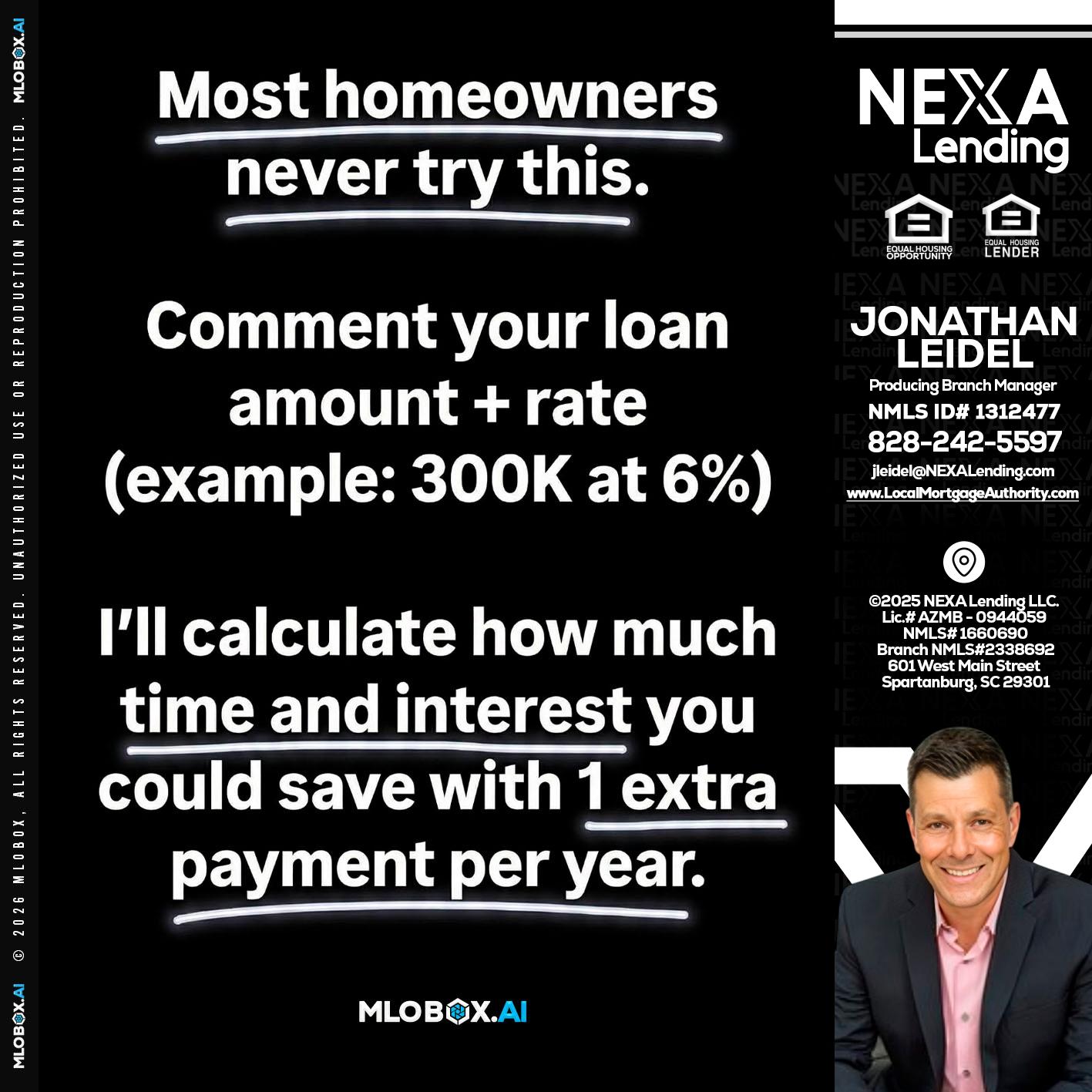 most owners - Jonathan Leidel -Producing Branch Manager