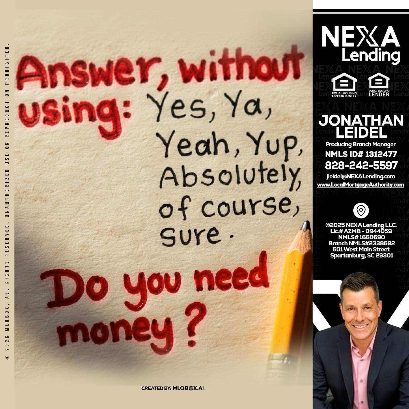 answer without - Jonathan Leidel -Producing Branch Manager