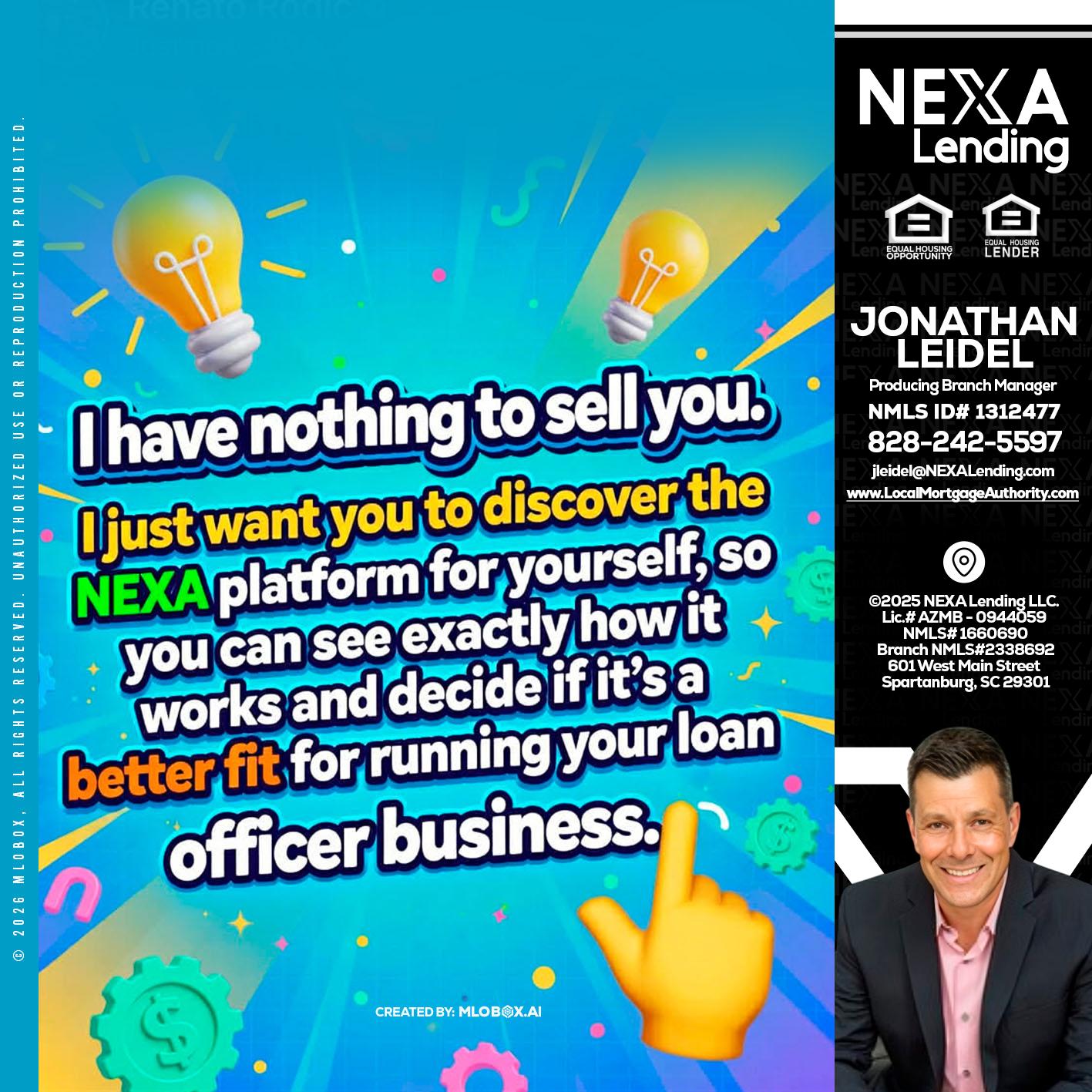 I HAVE NOTHING - Jonathan Leidel -Producing Branch Manager