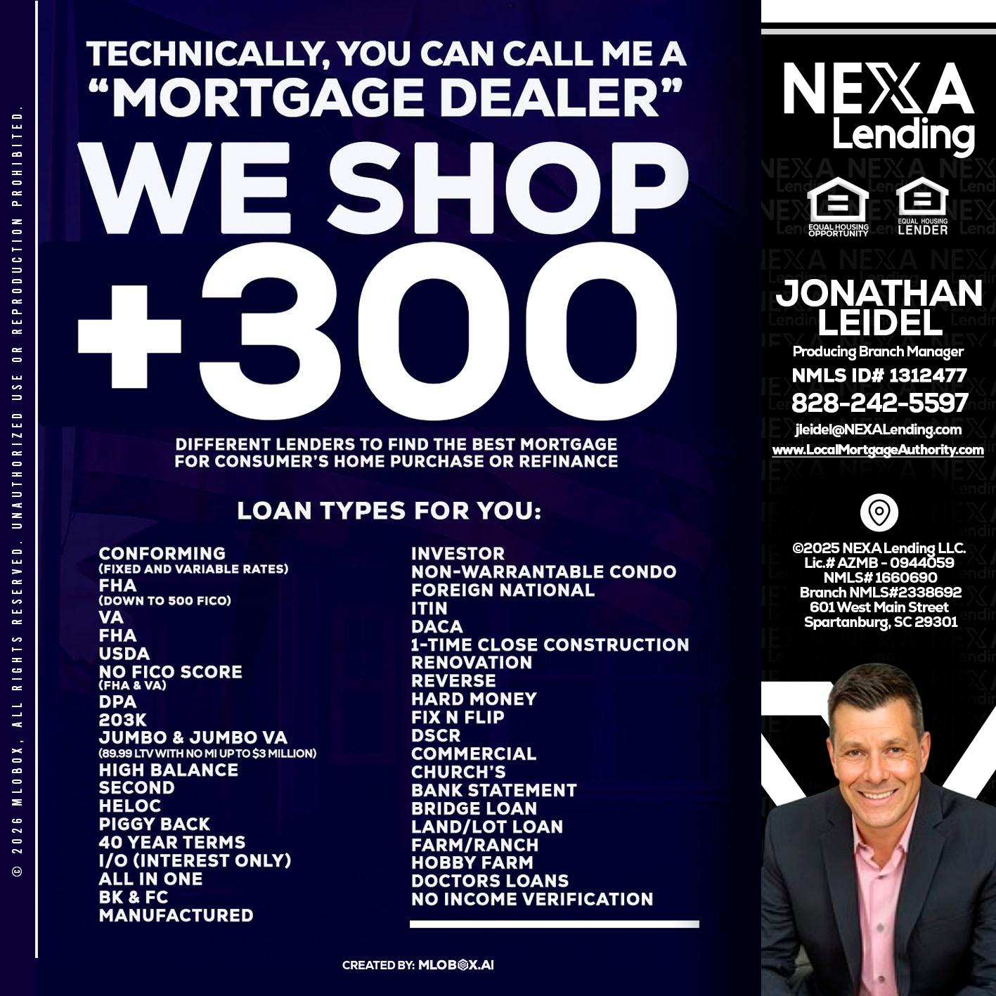 300+ LENDERS - Jonathan Leidel -Producing Branch Manager