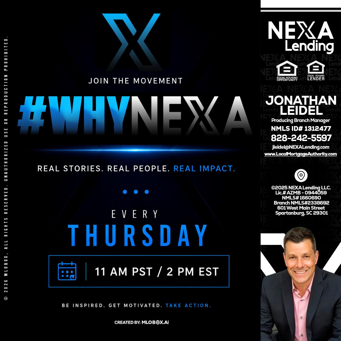 why NEXA - Jonathan Leidel -Producing Branch Manager
