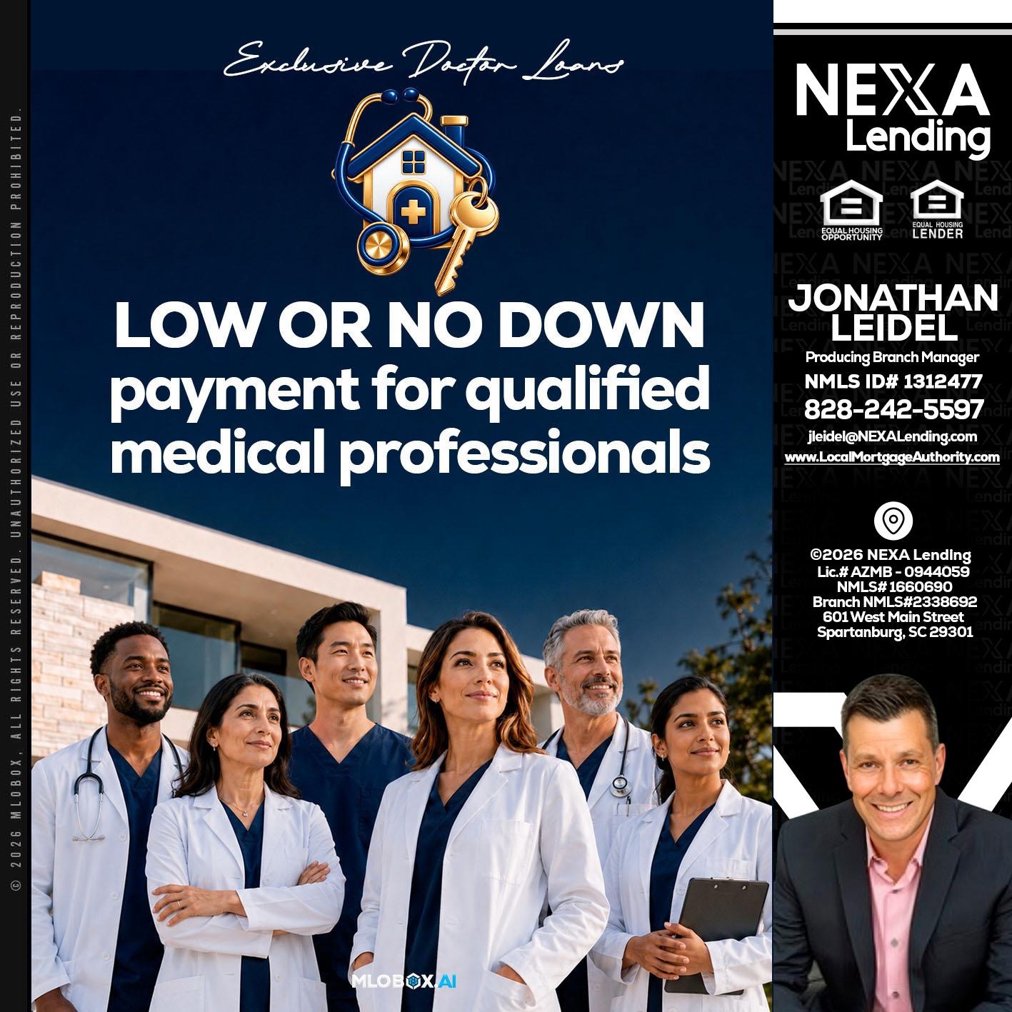 DOCTOR LOANS - Jonathan Leidel -Producing Branch Manager