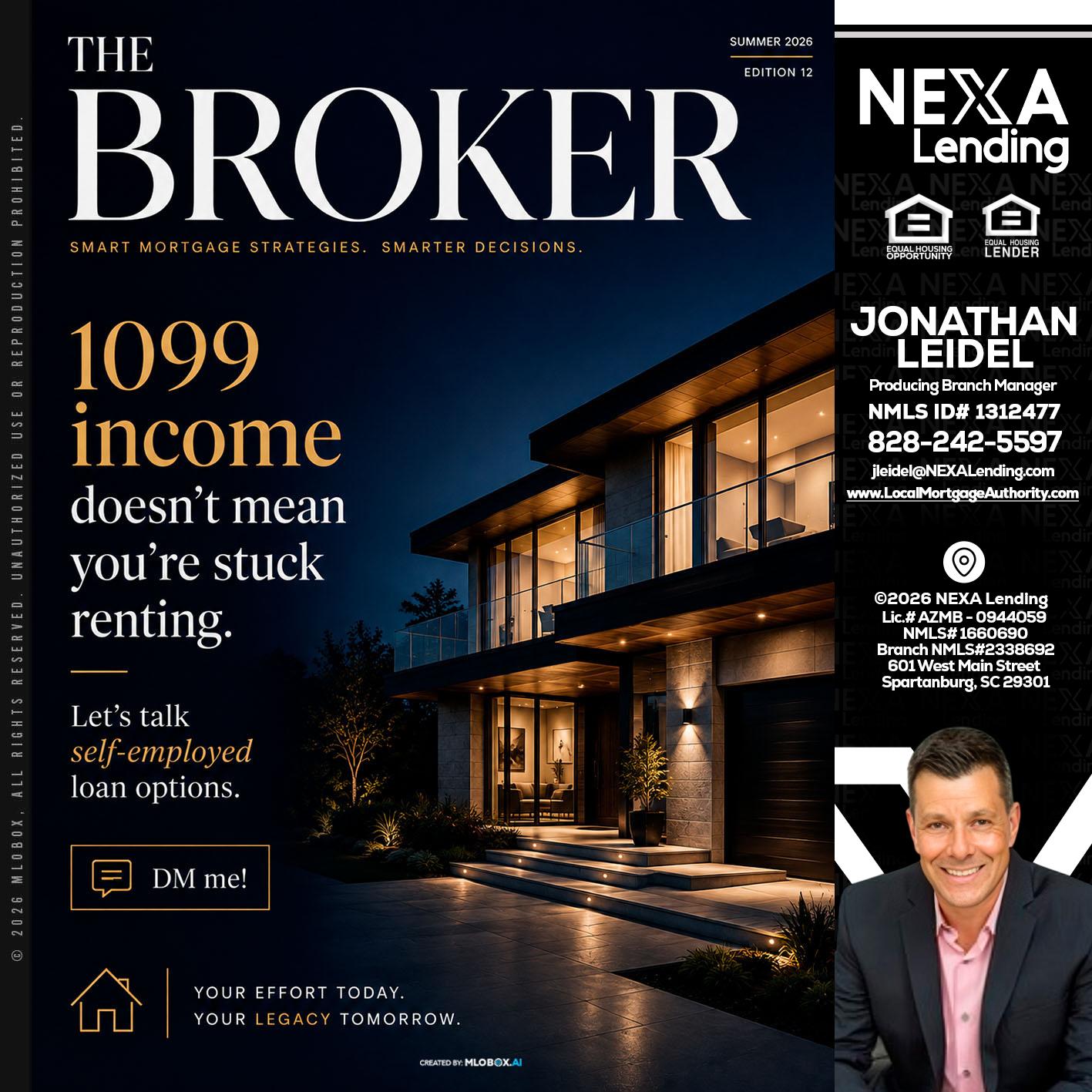 THE BROKER - Jonathan Leidel -Producing Branch Manager