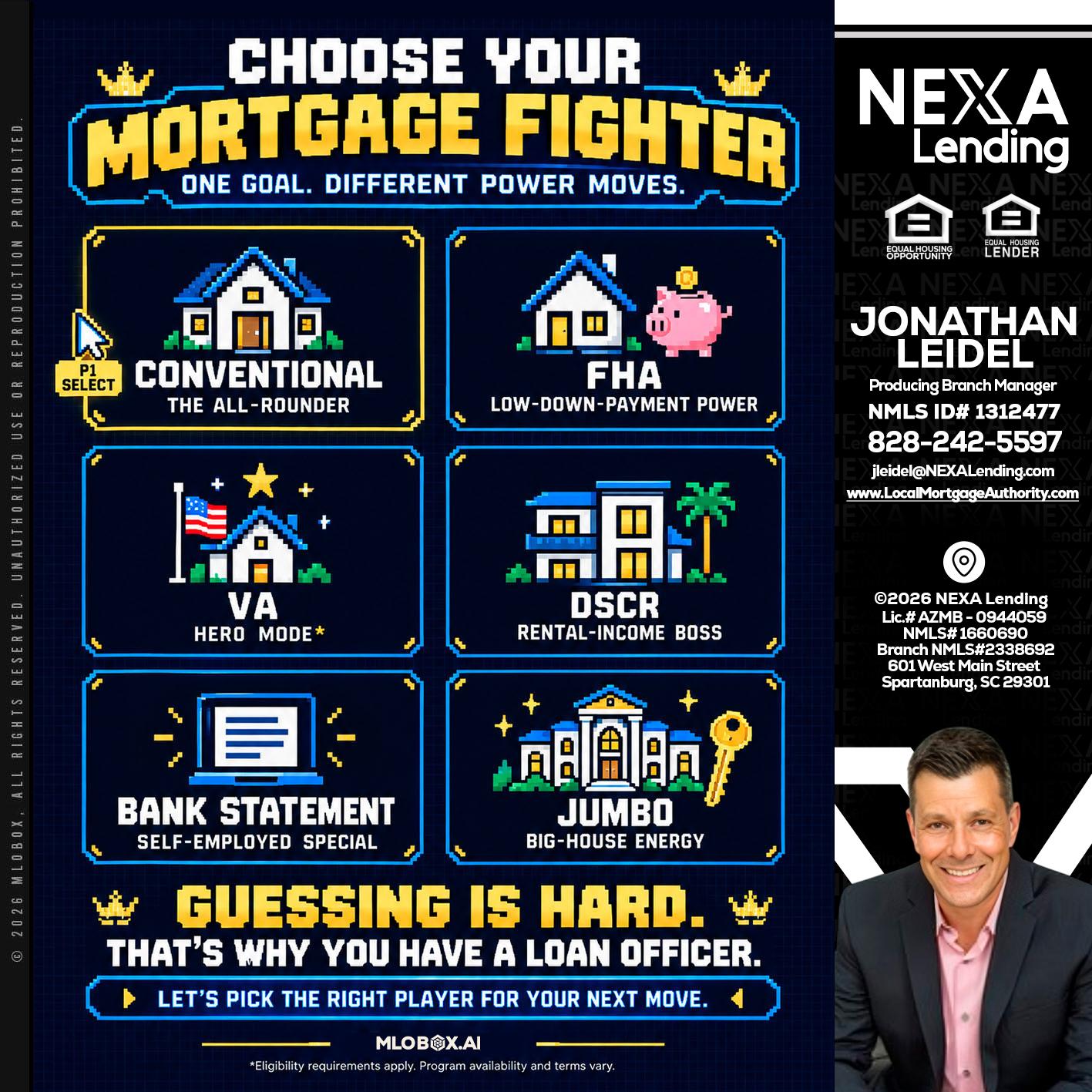 CHOOSE YOUR MORTGAGE - Jonathan Leidel -Producing Branch Manager